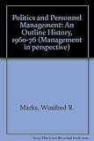Politics and personnel management : an outline history, 1960-76
