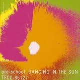 DANCING IN THE SUN