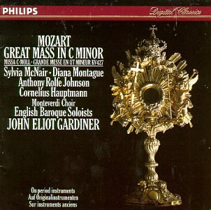 CD-Charts  Music : Mozart: Great Mass in C minor /McNair * Montague * Rolfe Johnson * Hauptmann * English Baroque Soloists * Gardiner