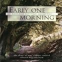 Early One Morning