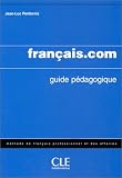 Francais.Com: Guide Pedagogiqun Systems