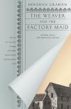 The Weaver and the Factory Maid (Ringan Laine, 1)