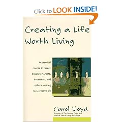 Creating a Life Worth Living