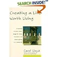 Creating a Life Worth Living
