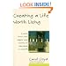 Creating a Life Worth Living