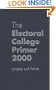 The Electoral College Primer 2000