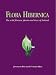 Flora Hibernica: The Wild Flowers, Plants and Trees of Ireland