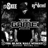 THE GAME PRESENTS THE BLACK WALL STREET JOURNAL VOLUME 1 (MIXTAPE)