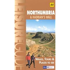 Northumbria and Hadrian's Wall (Ordnance Survey/AA Leisure Guides)