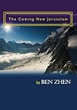 The Coming New Jerusalem