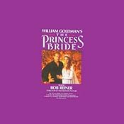 The Princess Bride | [William Goldman]