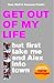 Book Get Out of My Life, But First Take Me and Alex into Town