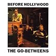 Before Hollywood And Rarities