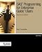 SAS Programming for Enterprise Guide Users, Second Edition