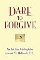 Dare To Forgive