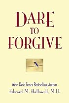Dare To Forgive