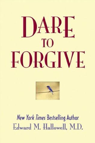 Dare to Forgive