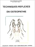 Techniques r�flexes en ost�opathie