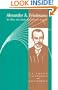 Alexander A Friedmann: The Man who Made the Universe Expand