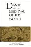Dante and the medieval other world