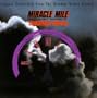 Miracle Mile: Original Soundtrack From The Hemdale Motion Picture