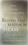 Revival and Reform in Islam: A Study of Islamic Fundamentalism