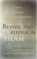 Revival and Reform in Islam: A Study of Islamic Fundamentalism