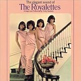 The Elegant Sounds of the Royalettes