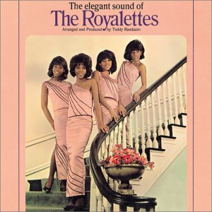 The Elegant Sound of the Royalettes