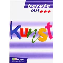 Berufe mit . . ., Kunst