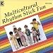 Multicultural Rhythm Stick Fun