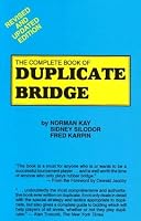 The Complete Book of Duplicate Bridge
