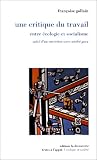 Une critique du travail