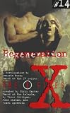 Regeneration (X-Files (HarperCollins Age 12-Up))