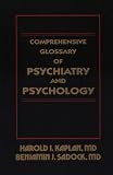  : Comprehensive Glossary of Psychiatry and Psychology