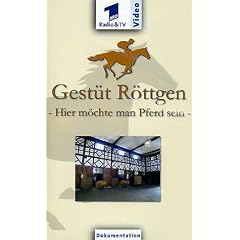 Gest�t R�ttgen - Hier m�chte man Pferd sein [VHS]