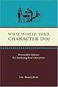 What Would Your Character Do?