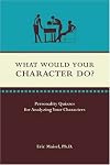 What Would Your Character Do?
