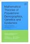 Mathematical Theories of Populations: Deomgraphics, Genetics, and Epidemics (CBMS-NSF Regional Conference Series in Applied Mathematics)
