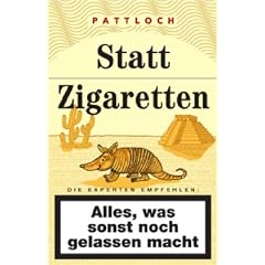 Statt Zigaretten (gelbe Schachtel): Alles was sonst noch gelassen macht