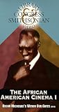 African American Cinema I, Oscar Micheaux's 'Within Our Gates' (1919) (Library of Congress & Smithsonian Video)