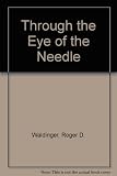 Through the eye of the needle : immigrants and enterprise in New York's garment trades
