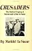 Search : Crusaders: The Radical Legacy Of Marian And Arthur Lesueur (Borealis Books)