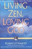 Living Zen, Loving God