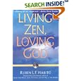 Living Zen, Loving God by  Ruben L.F. Habito