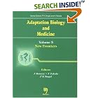 Adaptation Biology and Medicine: New Frontiers, Volume III by  J. Moravec