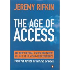 The Age of Access: How the Shift from Ownership to Access is Transforming Modern Life (Penguin Business Library)