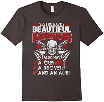 Men's Trendy Shirts: Yes I Do Have Two Beautiful Daughters funny XL Asphalt