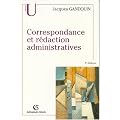 Correspondance et r�daction administratives