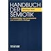 Handbuch der Semiotik